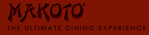 Makoto, The Ultimate Dining Experience